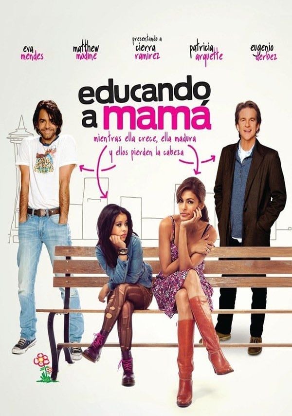 Educando a mamá - Patricia Riggen · 2012