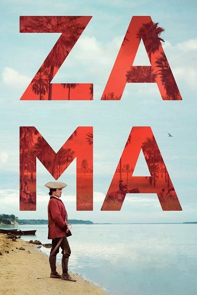 Zama - Lucrecia Martel · 2017