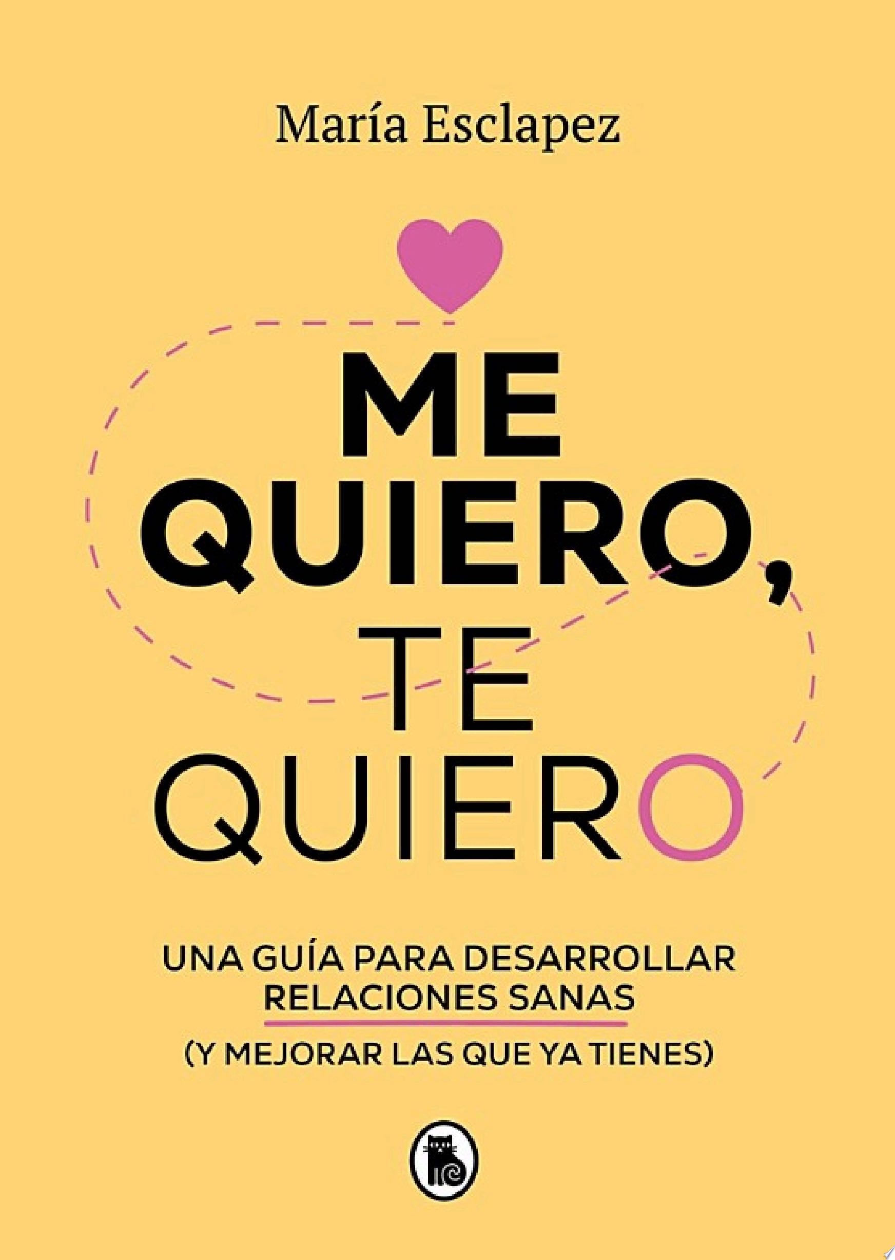 Me quiero, te quiero - María Esclapez · 2022