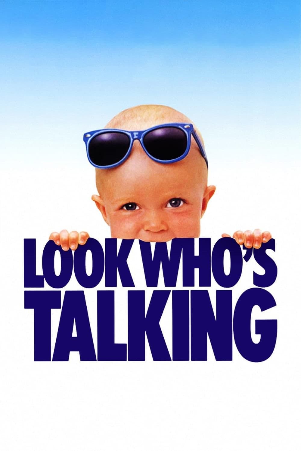 Look Who's Talking - Amy Heckerling · 1989
