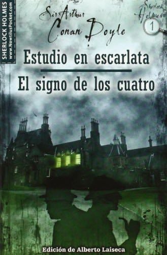 Estudio en escarlata. El signo de los cuatro: Estudio en escarlata y El signo de los cuatro (Nowtilus Pocket) (Spanish Edition) - Arthur Conan Doyle · 2010
