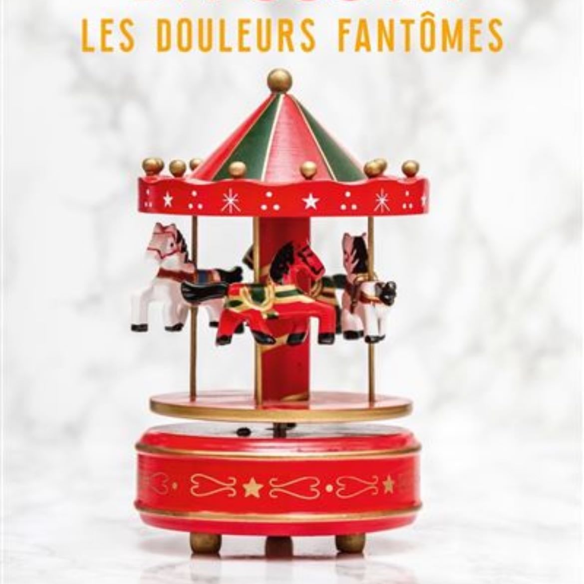 Nos douleurs fantômes - Melissa Da Costa