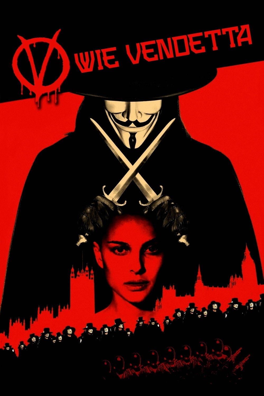 V wie Vendetta - James McTeigue · 2006