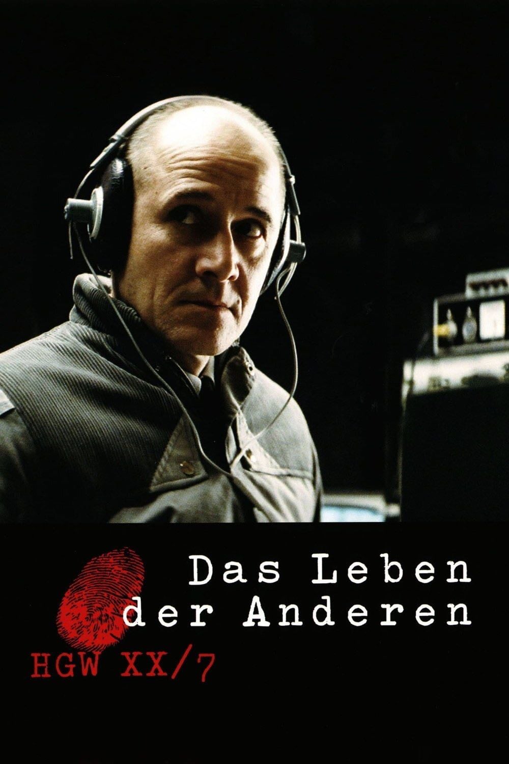Das Leben der Anderen - Florian Henckel von Donnersmarck · 2006