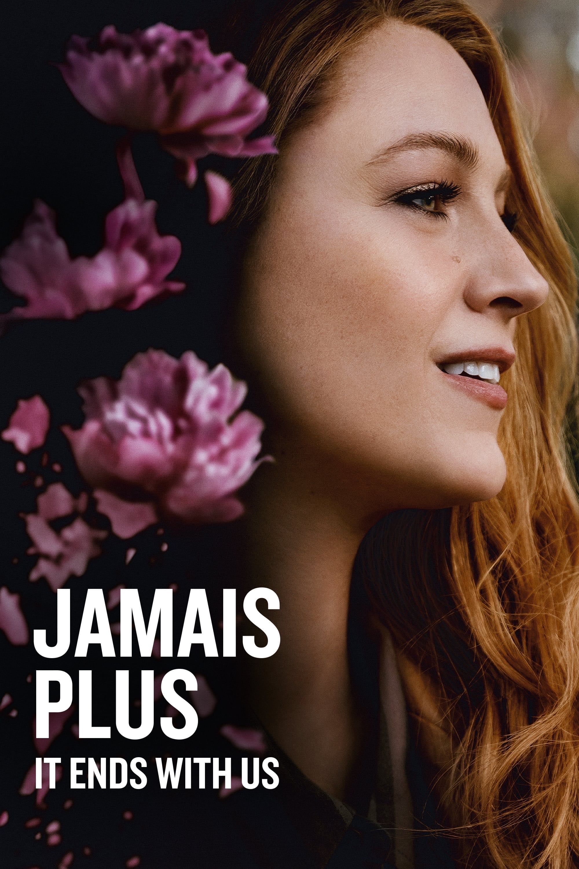 Jamais plus - It Ends with Us - Justin Baldoni · 2024
