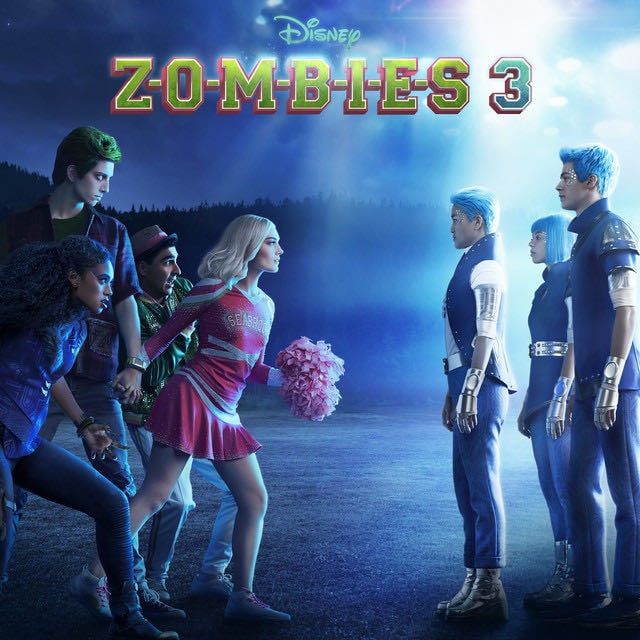 ZOMBIES 3 (Original Soundtrack) - Album · ZOMBIES – Cast, Disney