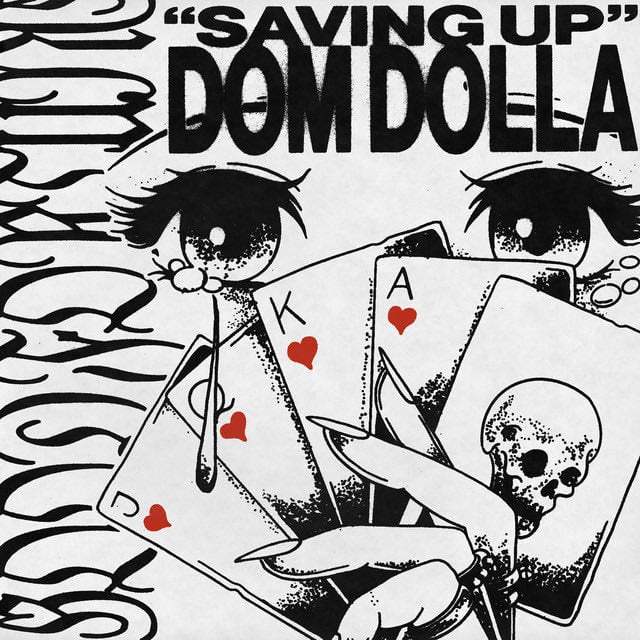 Saving Up - Song · Dom Dolla