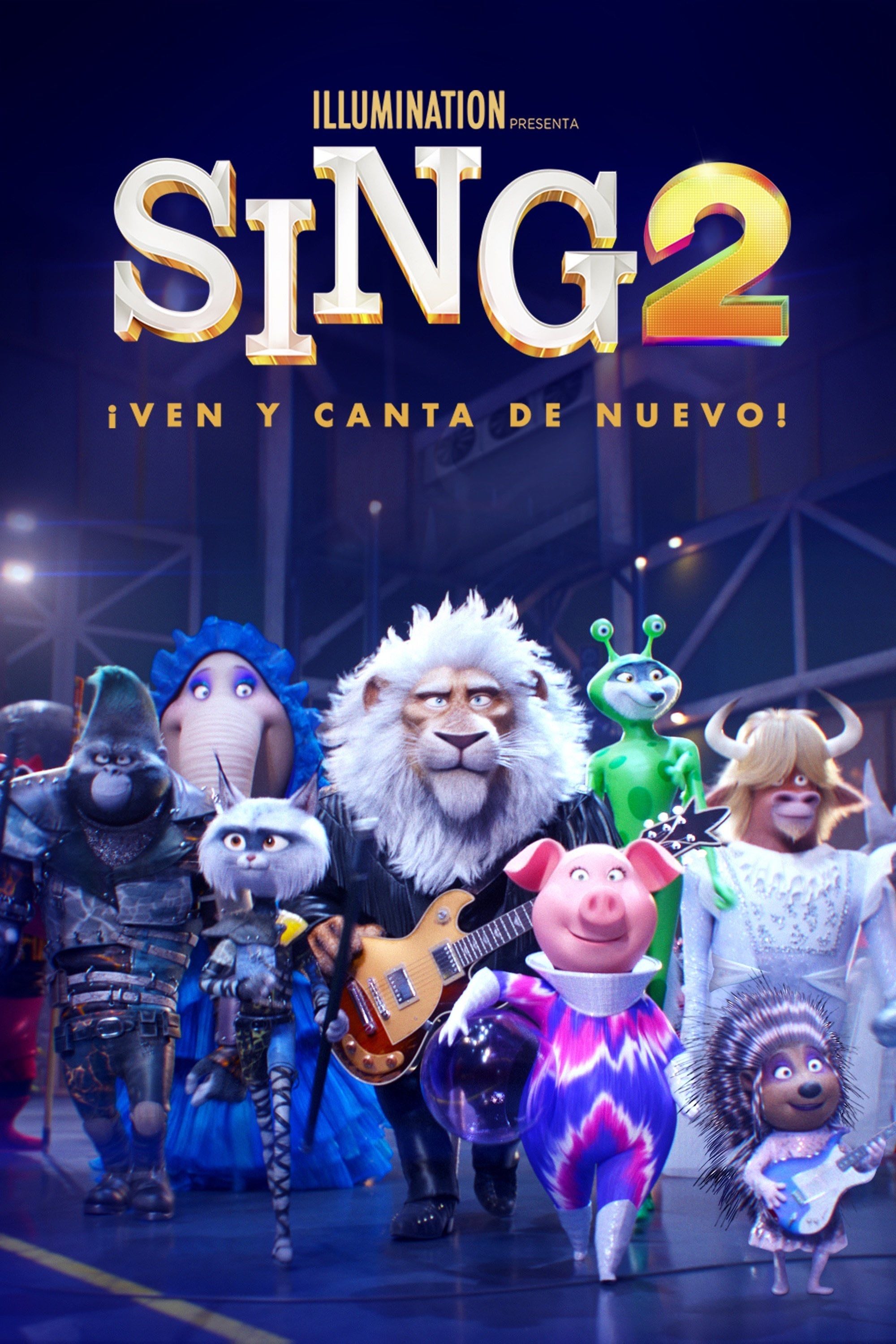 Sing 2: ¡Ven y Canta de Nuevo! - Garth Jennings · 2021