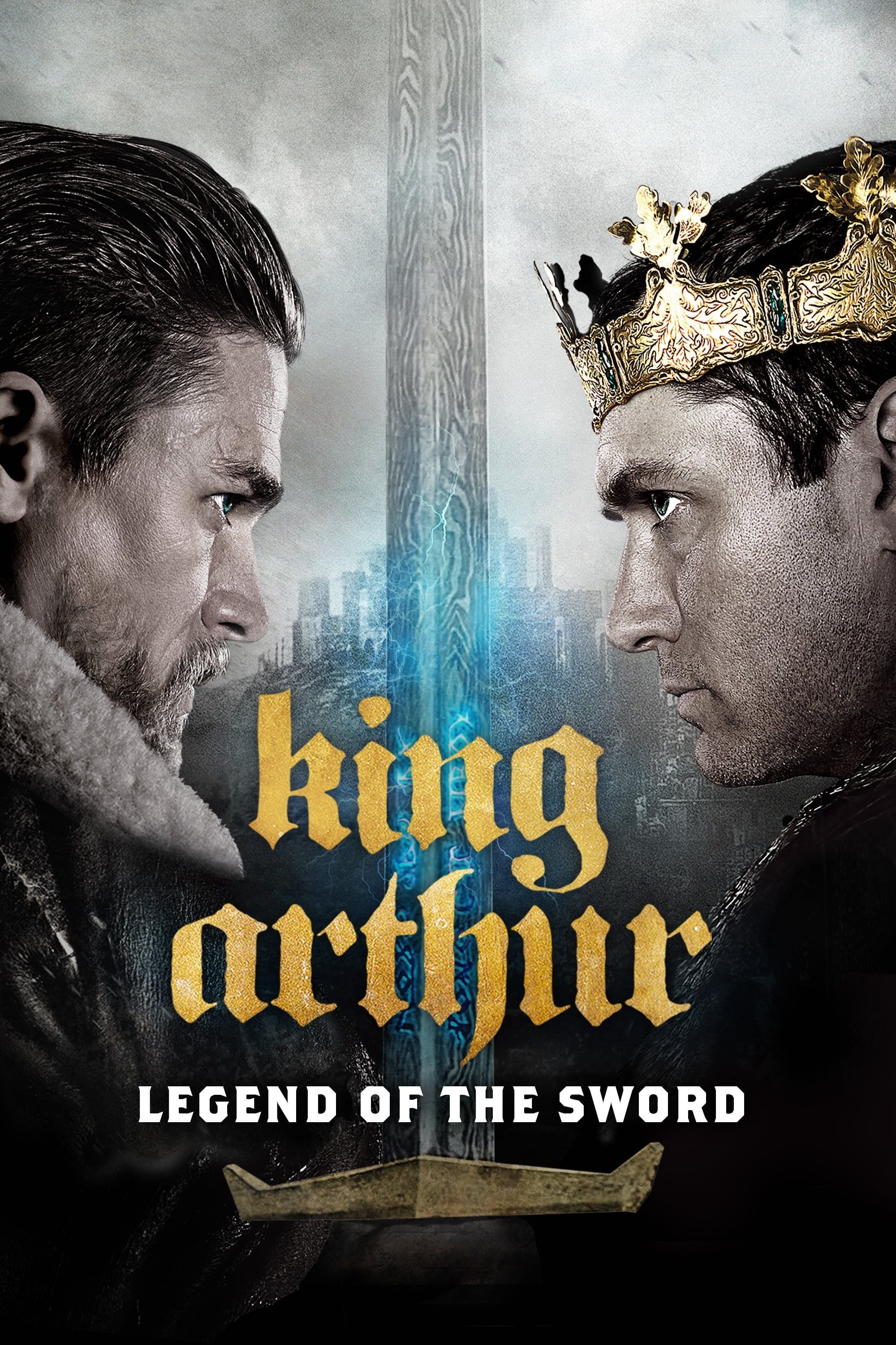 El Rey Arturo: La Leyenda de la Espada - Guy Ritchie · 2017