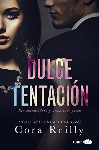 Dulce tentación (Spanish Edition) - Cora Reilly · 2022