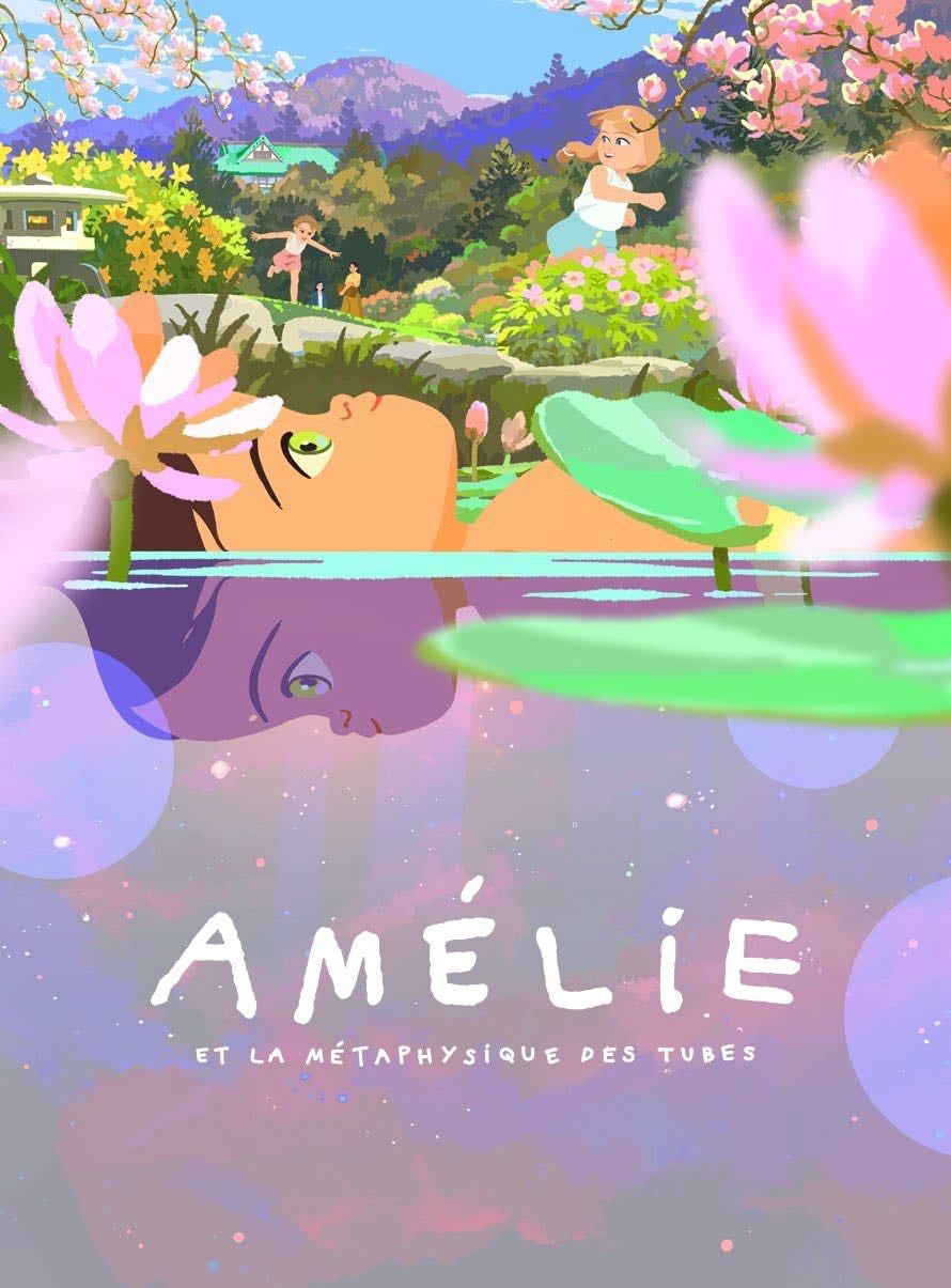Amélie et la métaphysique des tubes - Maïlys Vallade · 2025