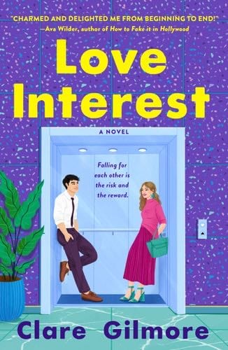 Love Interest - Clare Gilmore · 2023