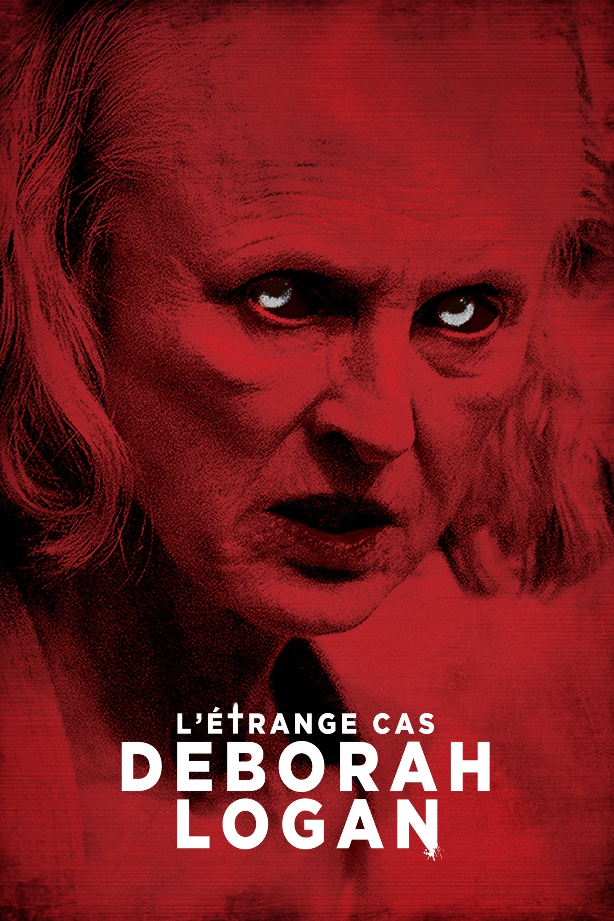 L'Étrange Cas Deborah Logan - Adam Robitel · 2014