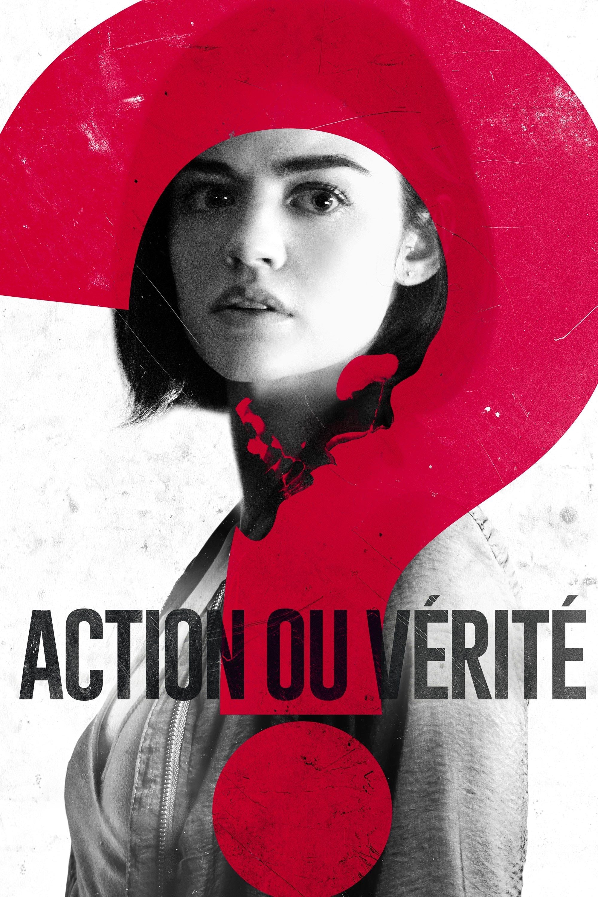 Action ou Vérité - Jeff Wadlow · 2018