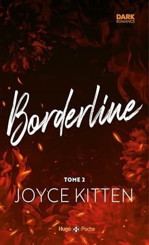 Borderline - Tome 02 - Joyce Kitten · 2025