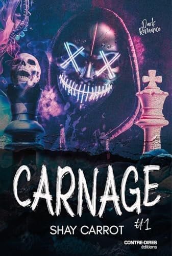 Carnage - Tome 1 - Shay Carrot · 2024