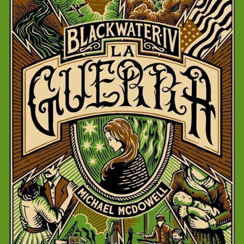 Blackwater 4: la guerra - MICHAEL MCDOWELL 路 2024