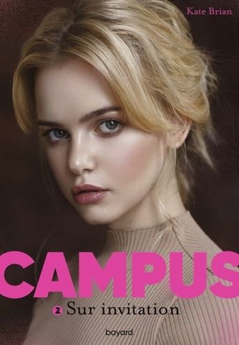 Campus, Tome 02 - Kate Brian · 20220504