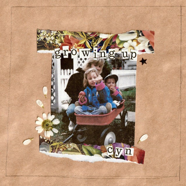 Growing Up - Song · Cyn
