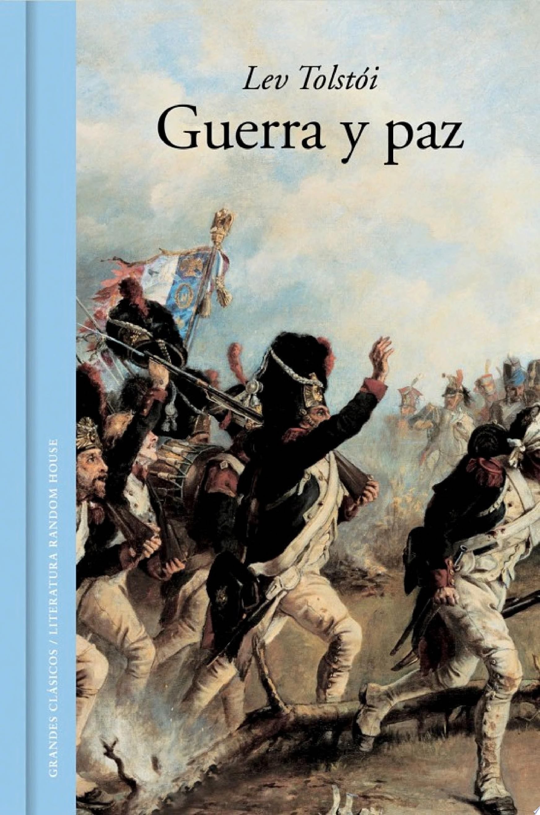 Guerra y paz - Lev Tolstoi · 2021