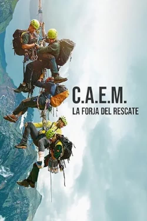 C.A.E.M.: La forja del rescate - 2024