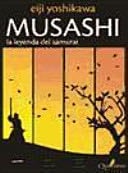 MUSASHI. La leyenda del samurai (5o ed.) - Eiji Yoshikawa