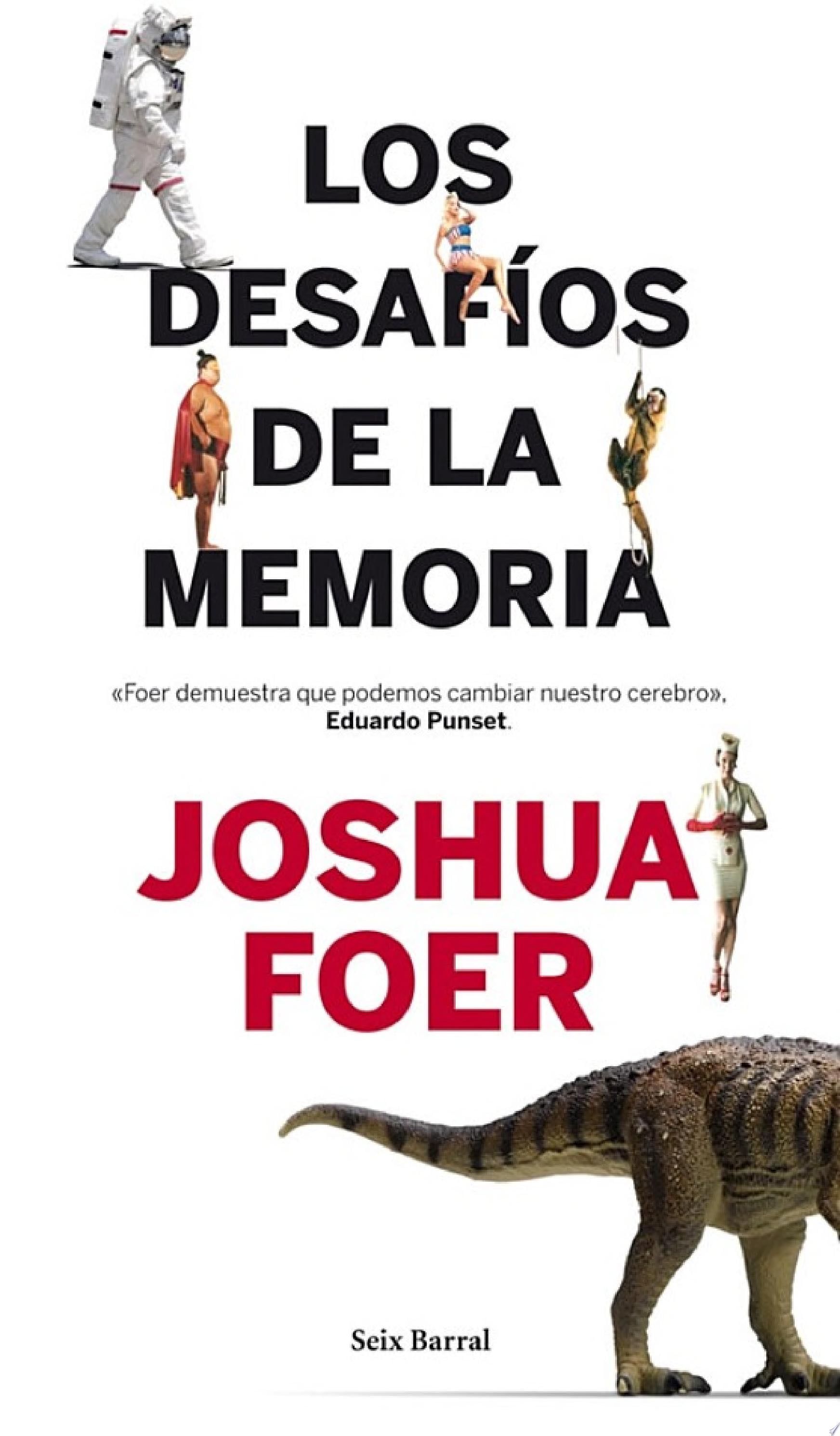 Los desafíos de la memoria - Joshua Foer · 2012