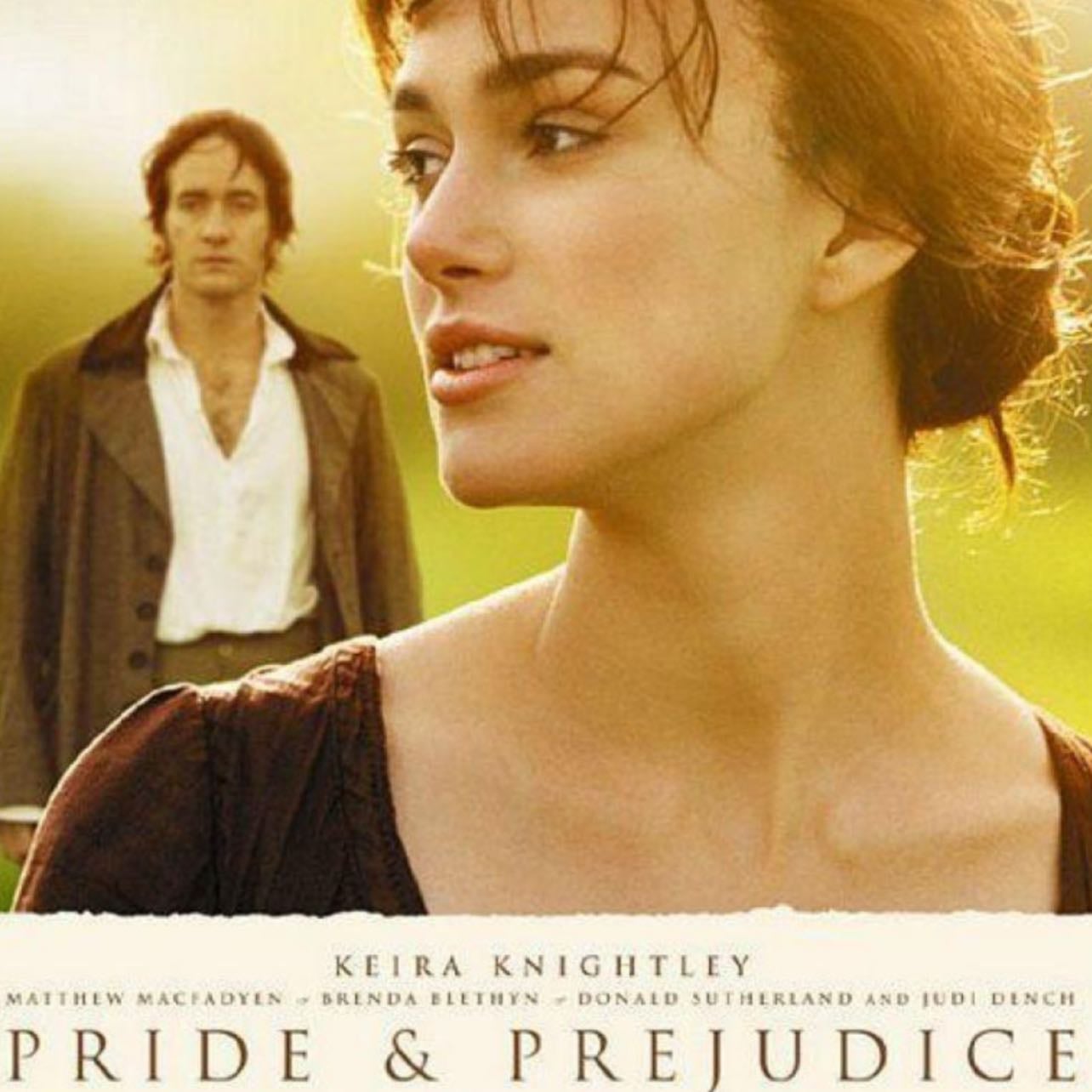 Pride & Prejudice - Joe Wright · 2005
