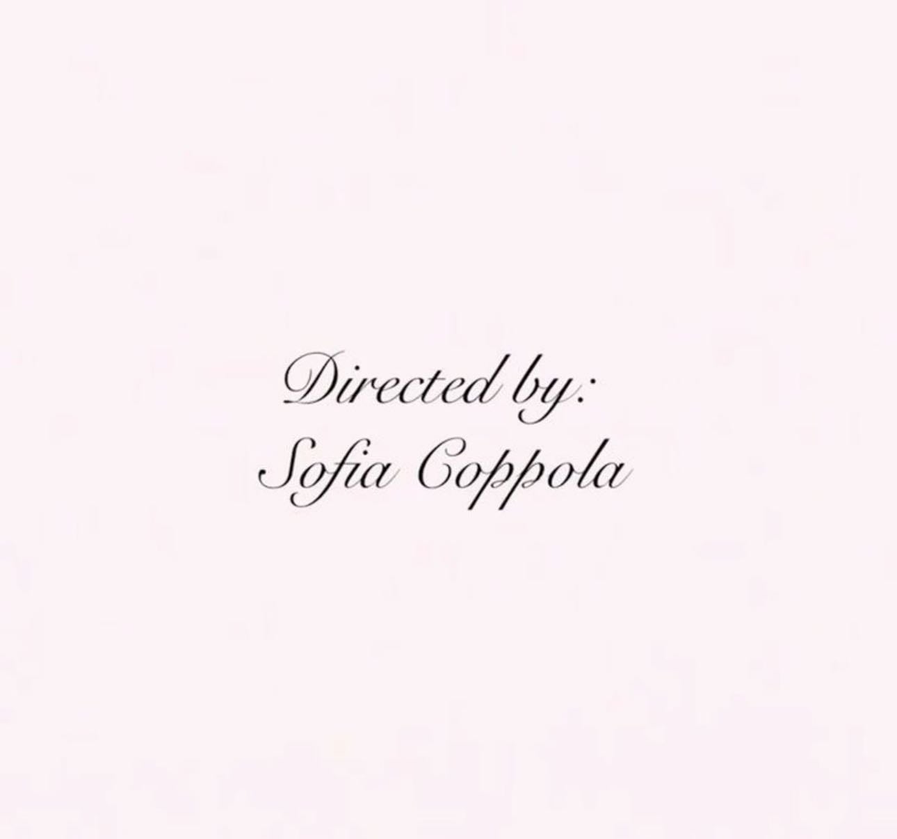 written by sofia coppola 🌸🩰🎀