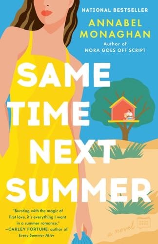 Same Time Next Summer - Annabel Monaghan · 2023
