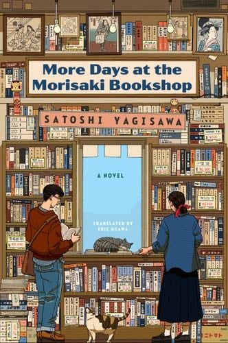 More Days at the Morisaki Bookshop: A Novel - Satoshi Yagisawa · 2024