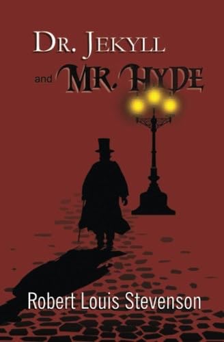 Dr. Jekyll and Mr. Hyde - the Original 1886 Classic (Reader's Library Classics) - Robert Louis Stevenson · 2022