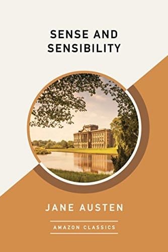Sense and Sensibility (AmazonClassics Edition) - Jane Austen · 2017