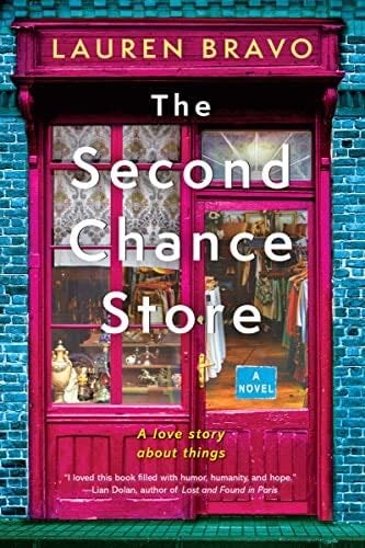 The Second Chance Store: A Novel - Lauren Bravo · 2023