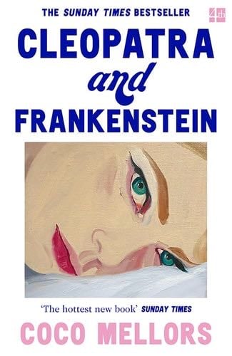 Cleopatra and Frankenstein - Mellors Coco · 2023