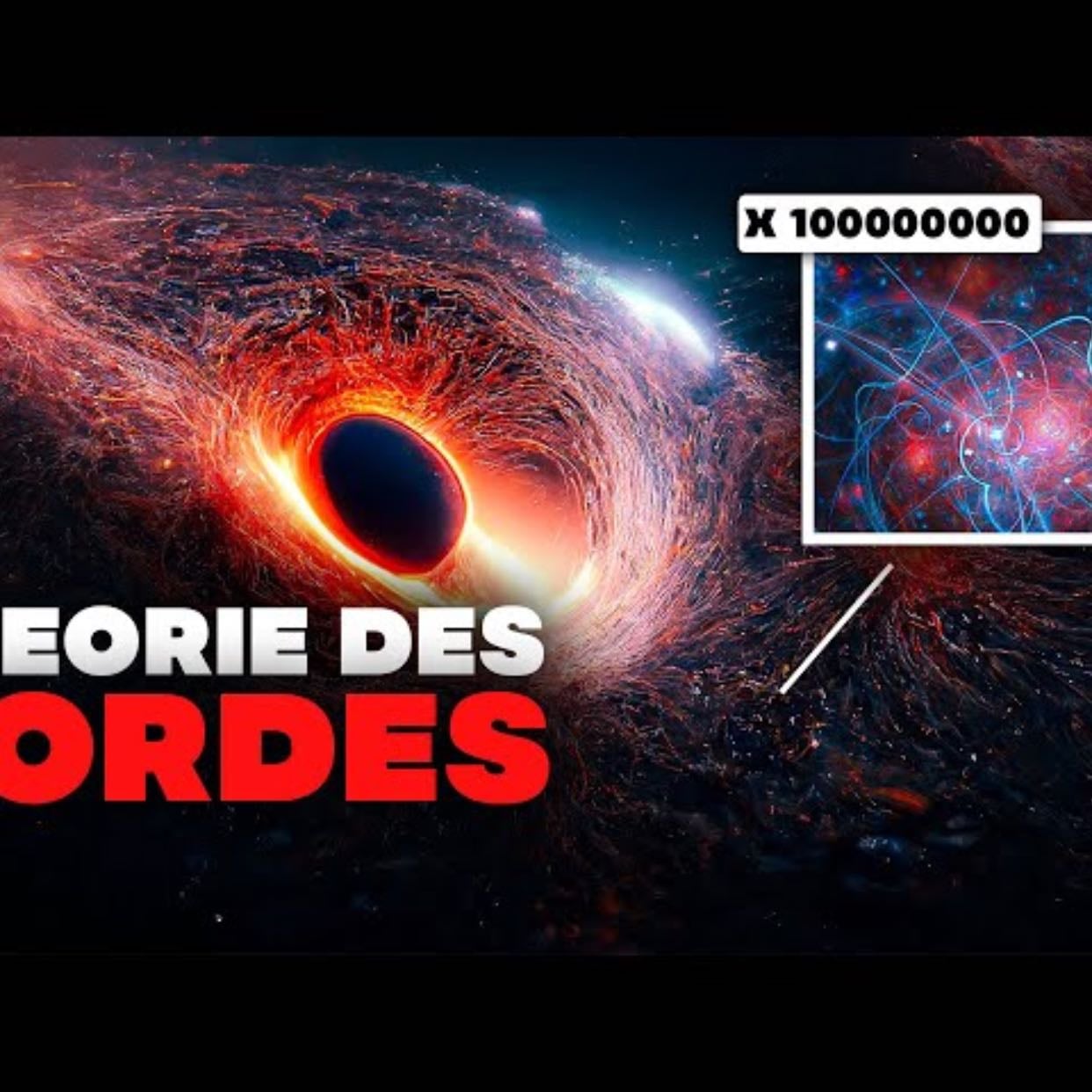 La théorie des cordes qui bouleverserait notre univers - Zebroloss