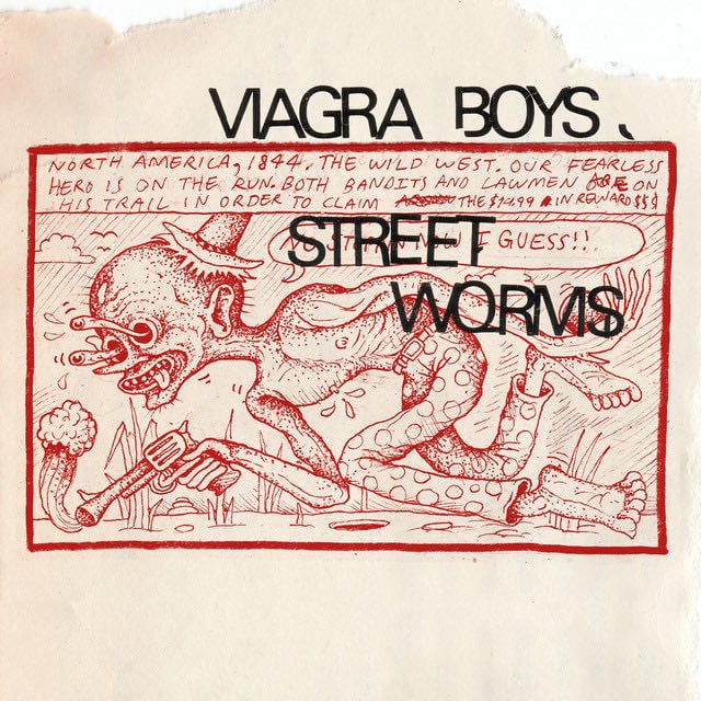 Street Worms (Deluxe Edition) - Album · Viagra Boys