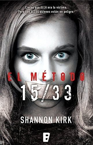 EL MÉTODO 15/33 - Shannon Kirk · 2016