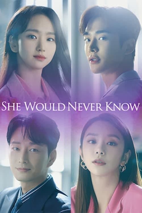 She Would Never Know - 2021