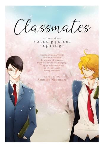 Classmates Vol. 3: Sotsu gyo sei (Spring) - Asumiko Nakamura · 2019