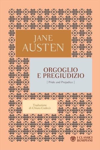Orgoglio e pregiudizio - Jane Austen · 2018