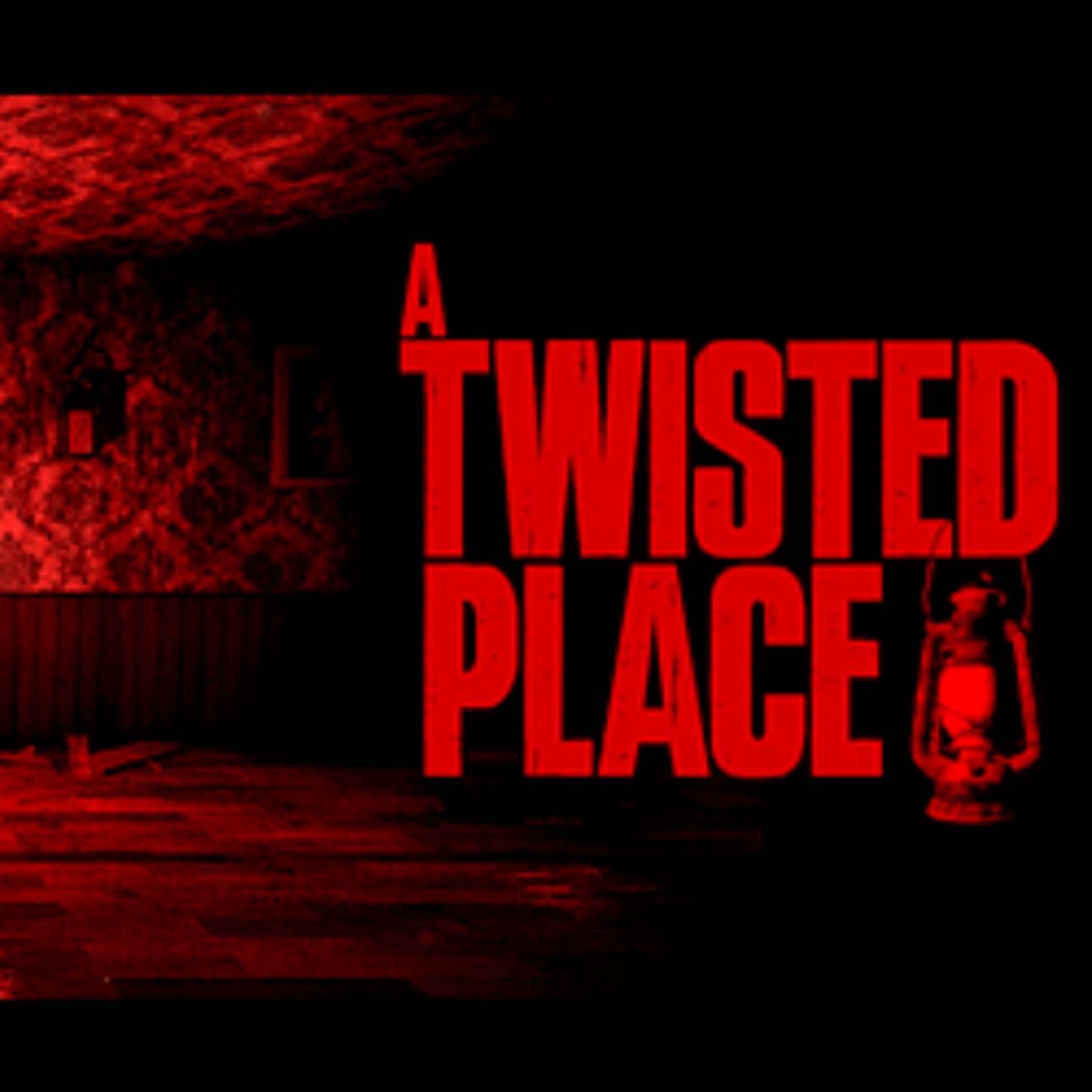 A Twisted Place - DEMO