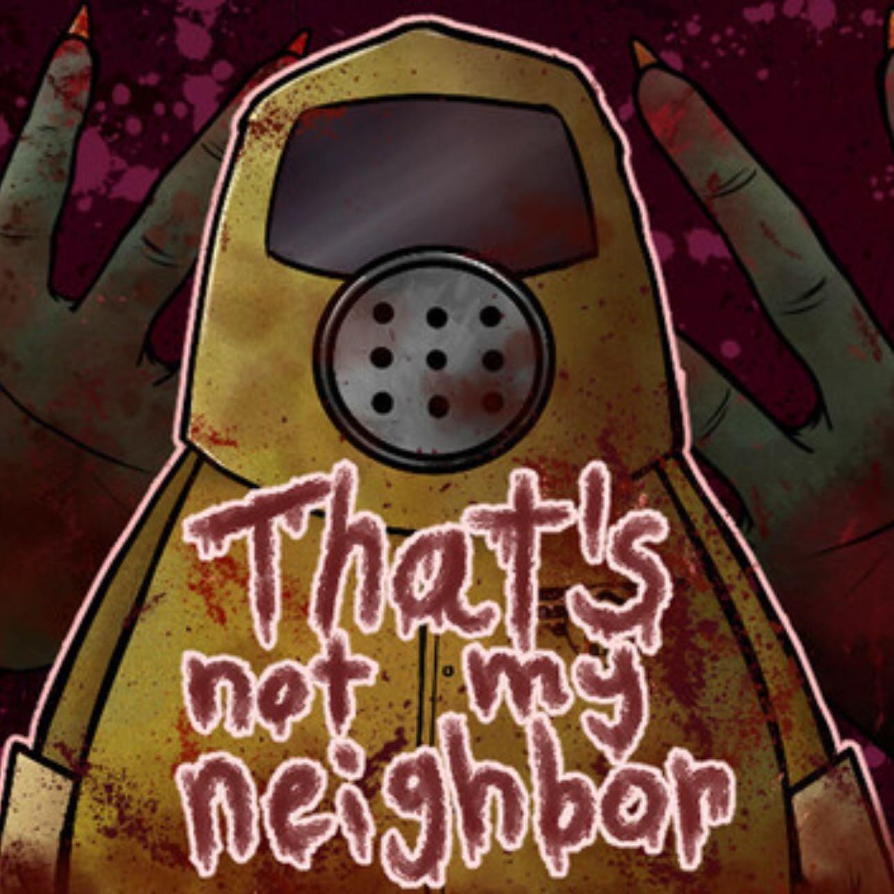 Thatβs not my neighbour