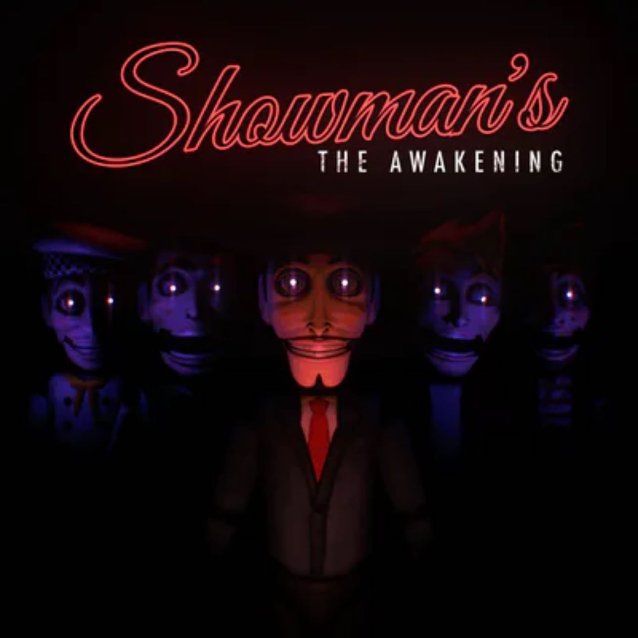 Showmanβs: the Awakening