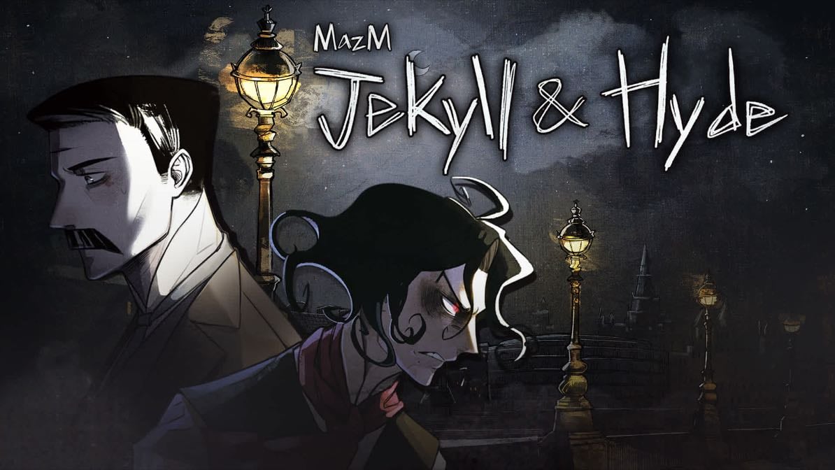 MazM | Jekyll & Hyde