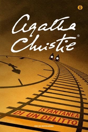 Istantanea di un delitto - Agatha Christie, Maria Grazia Griffini · 2010