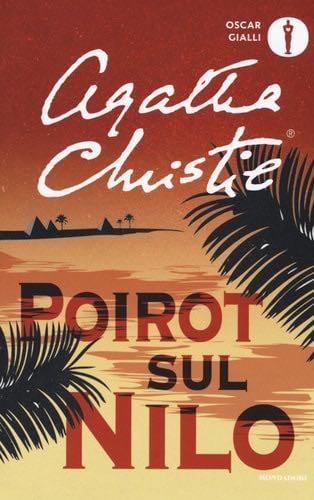 Poirot sul Nilo - Death on The Nile - Agatha Christie · 2017