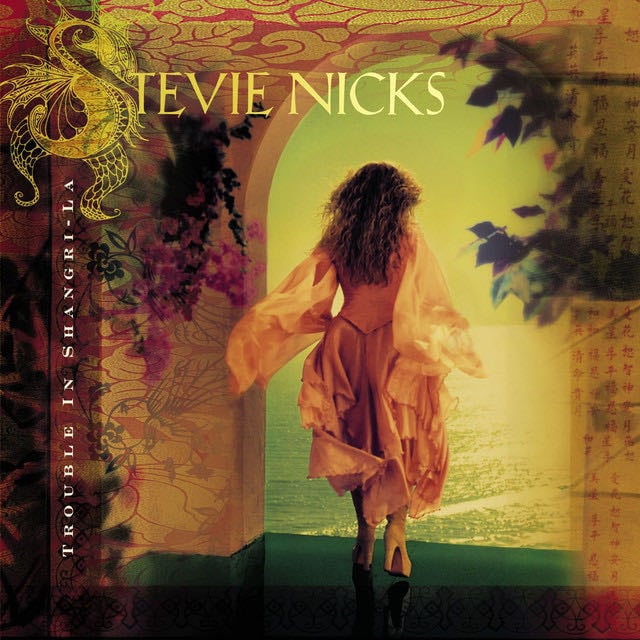 Trouble in Shangri-La - Song · Stevie Nicks