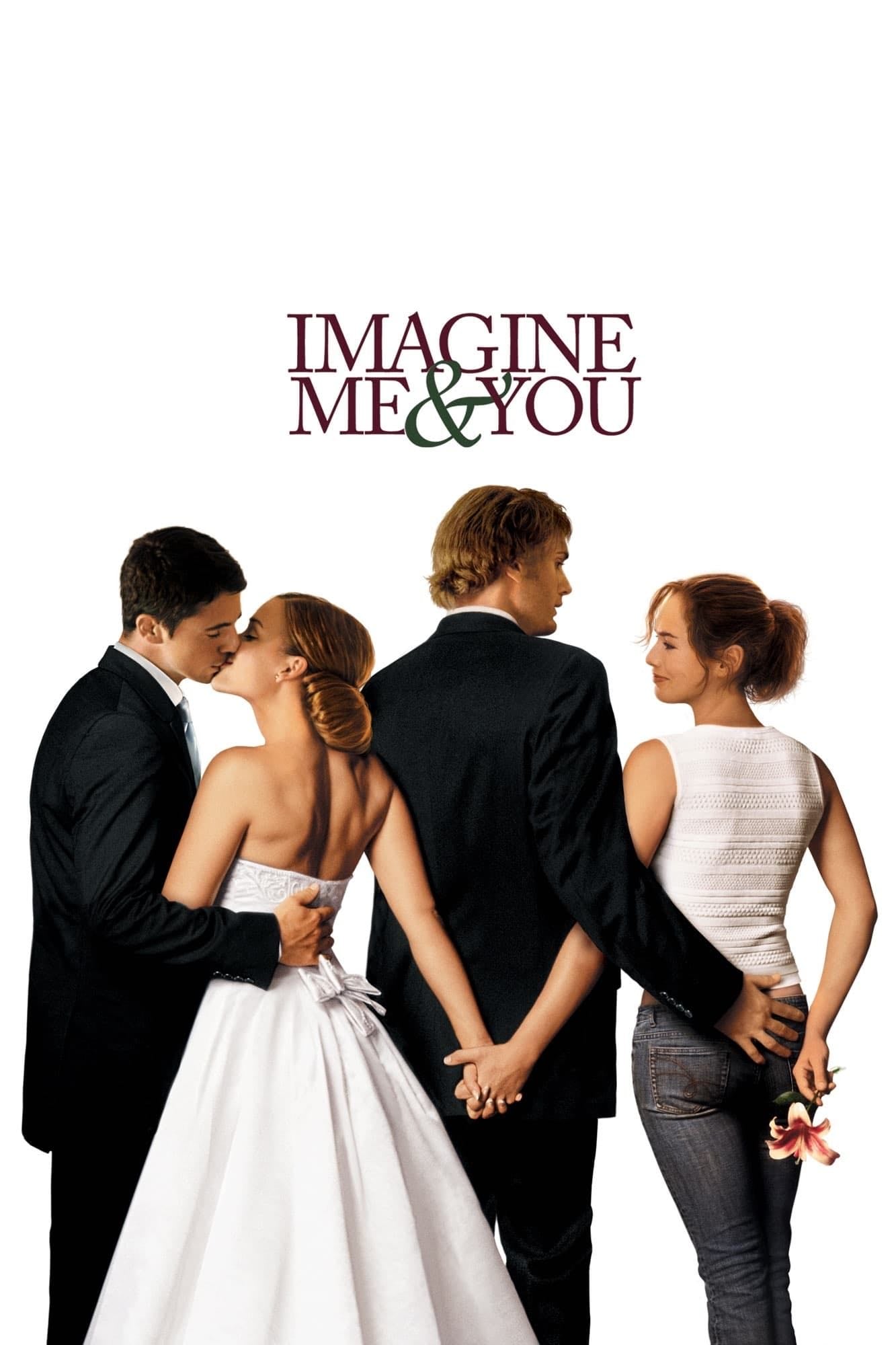 Imagine Eu e Você - Ol Parker · 2006