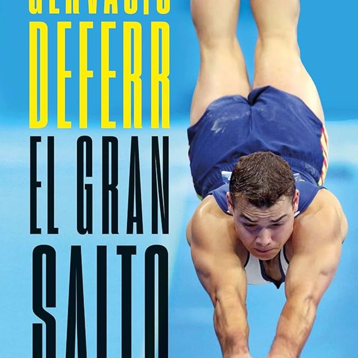 El gran salto - Gervasio Deferr, Roger Pascual Marjanet · 2022